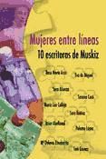 Portada de Mujeres entre líneas. 10 escritoras de Muskiz