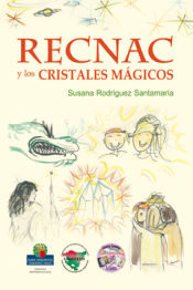 Portada de RECNAC Y LOS CRISTALES MÁGICOS