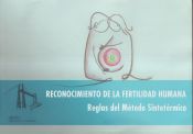 Portada de Reconocimiento de la fertilidad humana. Reglas del Método Sintotérmico