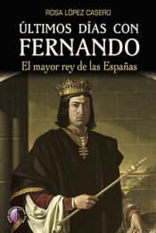 Portada de ÚLTIMOS DÍAS CON FERNANDO