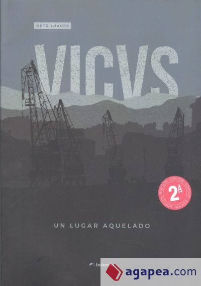 VICVS. Un lugar aquelado