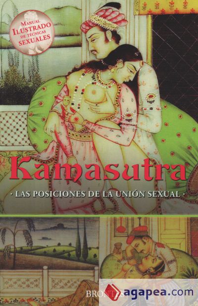 KAMASUTRA, LAS POSICIONES DE LA UNIÓN SEXUAL