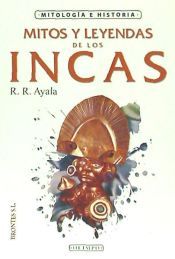 Portada de MITOS Y LEYENDAS DE LOS INCAS