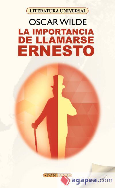 LA IMPORTANCIA DE LLAMARSE ERNESTO (Ebook)