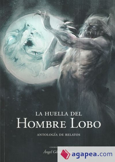 La huella del hombre lobo