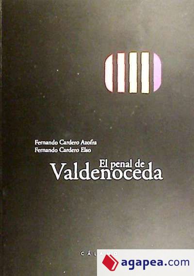 El penal de Valdenoceda