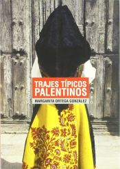 Portada de Trajes típicos palentinos