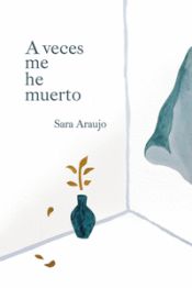 Portada de A veces me he muerto