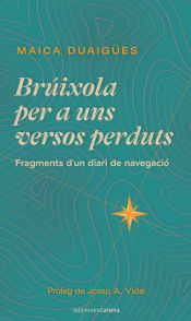 Portada de Brúixola per a uns versos perduts: Fragments d'un diari de navegació