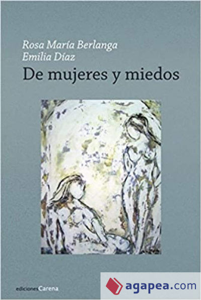 De mujeres y miedos