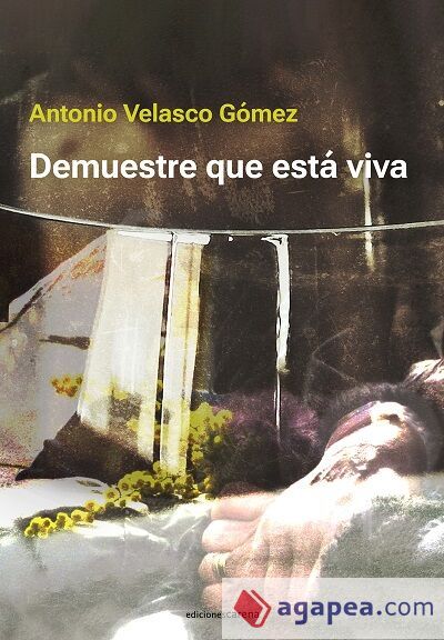 Demuestre que est&aacute; viva