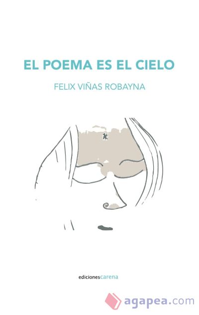 EL POEMA ES EL CIELO