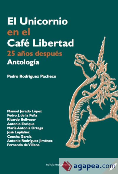 El Unicornio en el Café Libertad