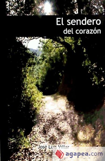 El sendero del corazón