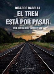 Portada de El tren está por pasar