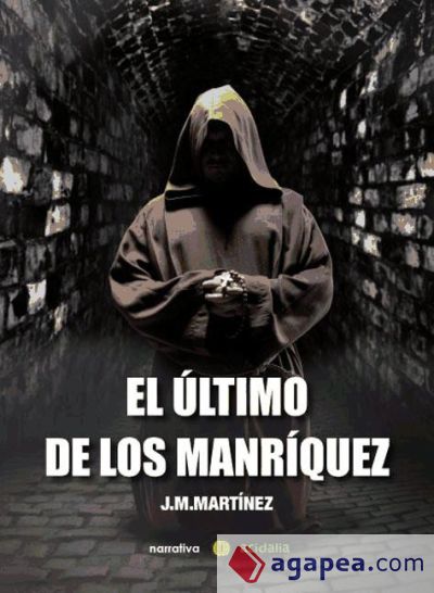 El último de los Manríquez (Ebook)