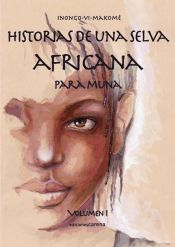 Portada de Historias de una selva africana para Muna