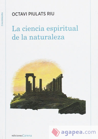 La ciencia espiritual de la naturaleza