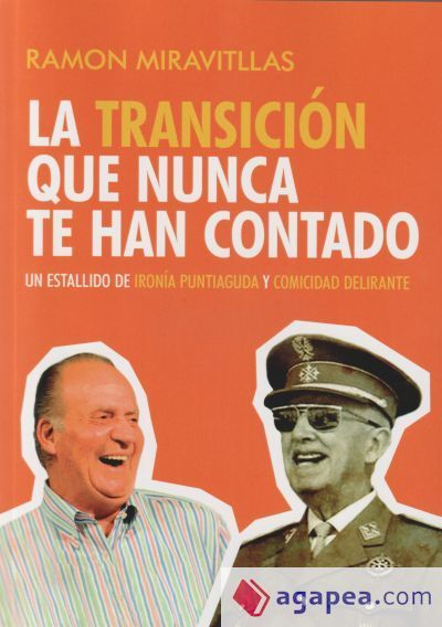 La transición que nunca te han contado La transición que nunca te han contado