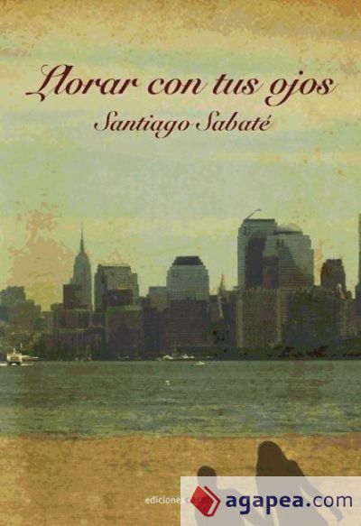 Llorar con tus ojos