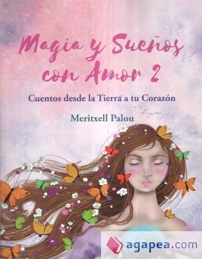 Magia y sueños con amor 2