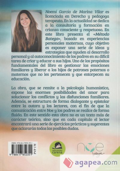 Mamá, ¿tú me quieres?: Conectando miradas en familia, para una crianza respetuosa y consciente. Método Batega