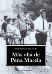 Portada de M&aacute;s all&aacute; de Pena Marela