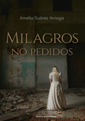 Portada de Milagros no pedidos