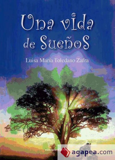 Una vida de sue&ntilde;os (Ebook)