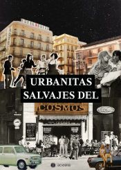 Portada de Urbanitas salvajes del Cosmos