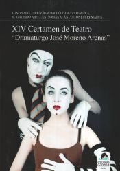 Portada de XIV Certamen de Teatro Dramaturgo José Moreno Arenas