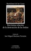 Brevísima Relación De La Destruición De Las Indias