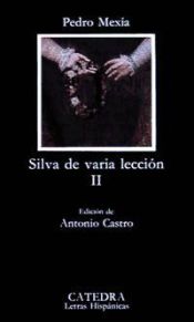 Portada de Silva de varia lecci&oacute;n, II