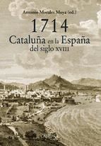 Portada de 1714. Cataluña en la España del siglo XVIII (Ebook)
