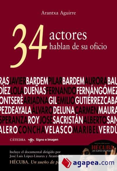 34 actores hablan de su oficio
