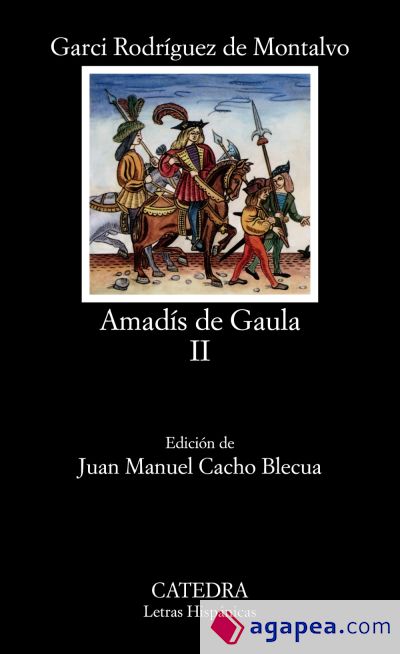 Amadís de Gaula, II