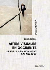 Portada de Artes visuales en Occidente desde la segunda mitad del siglo XX