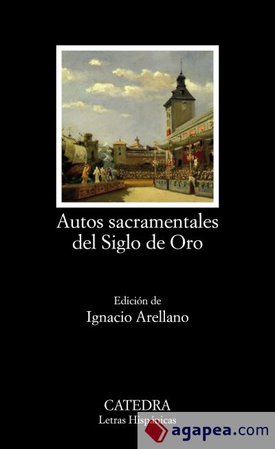 Autos sacramentales del Siglo de Oro (Ebook)