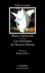 Portada de Blanco spirituals; Las rubáiyátas de Horacio Martín