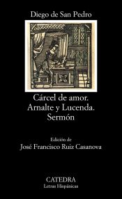 Portada de Cárcel de amor; Arnalte y Lucenda; Sermón