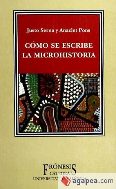 Cómo se escribe la microhistoria