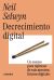 Portada de Decrecimiento digital, de Neil Selwyn