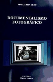 Portada de Documentalismo fotográfico