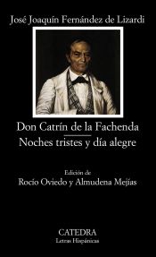 Portada de Don Catrín de la Fachenda; Noches tristes y día alegre