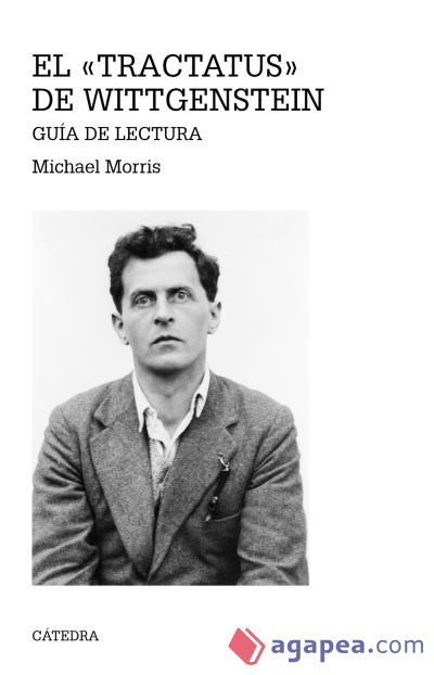 El «Tractatus» de Wittgenstein: Guía de lectura