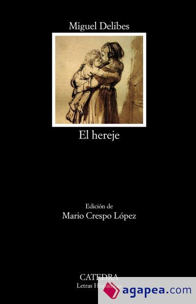 El hereje El hereje
