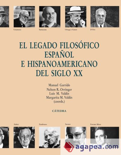 El legado filosófico español e hispanoamericano del siglo XX