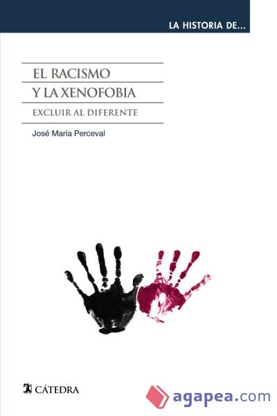 El racismo y la xenofobia