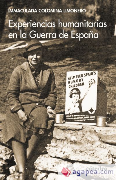 Experiencias humanitarias en la Guerra de España