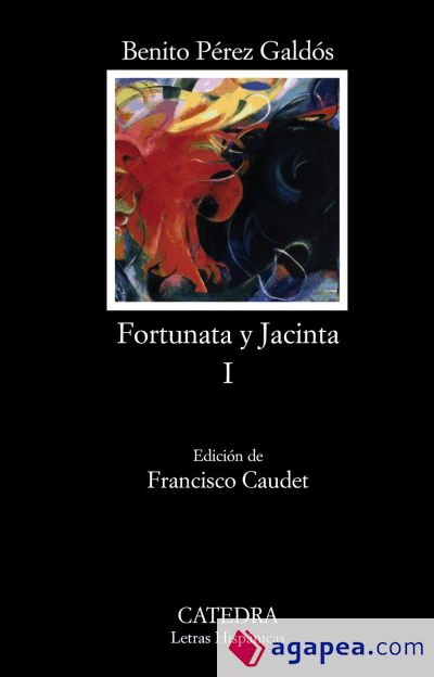 Fortunata y Jacinta, I